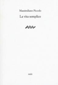 La vita semplice