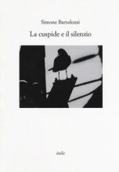 La cuspide e il silenzio