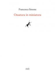 Ossatura in miniatura