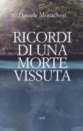 Ricordi di una morte vissuta