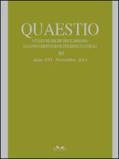 Quaestio. Studi e richerche per il disegno e la documentazione dei beni culturali. Ediz. multilingue: 30