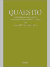 Quaestio. Studi e richerche per il disegno e la documentazione dei beni culturali. Ediz. multilingue: 30