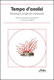 Tempo d'analisi. Paradigmi junghiani comparati. Rivista di psicologia del profondo. Ediz. italiana, inglese e francese: 5