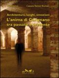 Architettura, luoghi, emozioni. L'anima di Carignano tra passato e presente. Ediz. illustrata