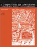 Il campo Marzio dell'Antica Roma. Giovanni Battista Piranesi e l'arte del contemperare