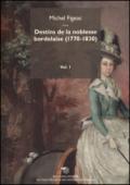 Destins de la noblesse bordelaise (1770-1830)