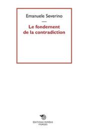 Le fondement de la contradiction