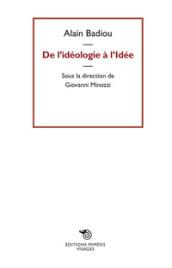 De l'idéologie a l'idée