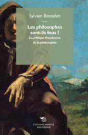 Les philosophes sont-ils fous ?