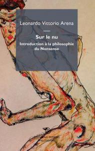 Sur le nu. Introduction à la philosophie du Nonsense