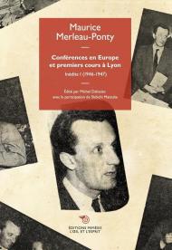 Conferences en Europe et premiers cours a Lyon. Vol. 1: 1946-1947.
