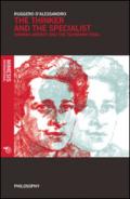 The thinker and the specialist. Hannah Arendt and the Eichmann trial