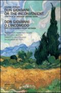 Don Giovanni or the inconvenient. Triptych of shadow second door--Don Giovanni o l'incomodo. Trittico d'ombra piega seconda