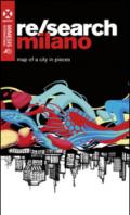 Re/search Milano. Map oh a city in pieces