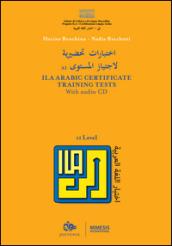 ILA Arabic certificate training tests. Level A1. Con CD-Audio