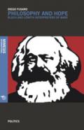 Philosophy and hope. Bloch e Löwith interpreters of Marx