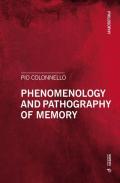 Phenomenology and pathography of memory