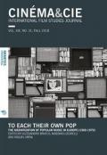 Cinema & Cie. International film studies journal (2018). Vol. 31: To each their own pop. The mediatization of popular music in Europe (1960-1979).