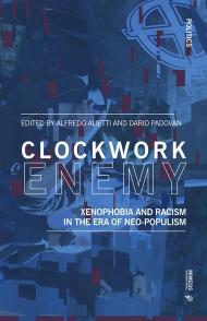 Clockwork enemy. Xenophobia and racism in the era of neo-populism