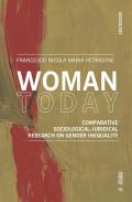 Woman today. Comparative sociological-juridical research on gender inequality