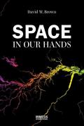 Space in our hands