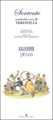 Sorrento andenken an die Tarantella. Kalendar 2016