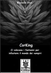 Corking. Ci volevano i fantasmi per infestare il mondo dei vampiri