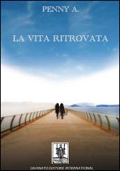 La vita ritrovata