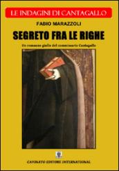 Segreto fra le righe. Le indagini di Cantagallo