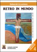 Retro in mundo. Ediz. speciale