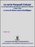 La carte Pasquali Coluzzi. Le corrispondenze dei fascisti detenuti a Viterbo (1946-1953): unico