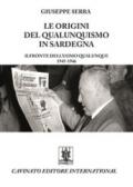 Le origini del qualunquismo in Sardegna. Il Fronte dell'Uomo qualunque 1945-1956