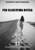 Per illegittima difesa