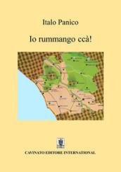 Io rummango ccà! Ediz. speciale