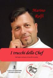 I trucchi dello chef