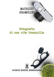 Fotografie di una vita tranquilla