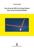 Notes from the MTI 8.422-atomic physics open course-provisional edition