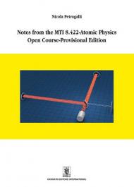 Notes from the MTI 8.422-atomic physics open course-provisional edition