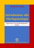 Introduzione alla Morfopsicologia. Superamento teorico della fisiognomica classica