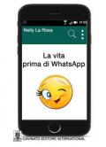 La vita prima di WhatsApp