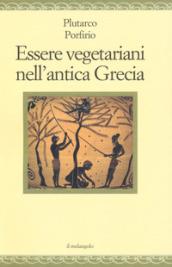 ESSERE VEGETARIANI NELL'ANTICA GRECIA