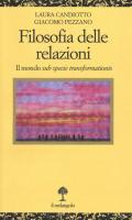 Filosofia delle relazioni. Il mondo sub specie transformationis