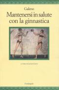 Mantenersi in salute con la ginnastica