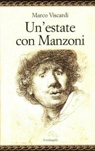 Un'estate con Manzoni