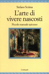 L'arte di vivere nascosti