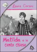 Matilda e le cento chiese