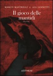 Il gioco delle mantidi