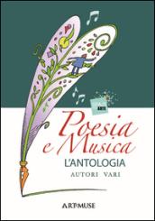 Poesia e musica. L'antologia