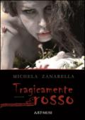 Tragicamente rosso