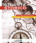 Atlante storico. Con timeline digitale. Ediz. a colori. Con Contenuto digitale per accesso on line